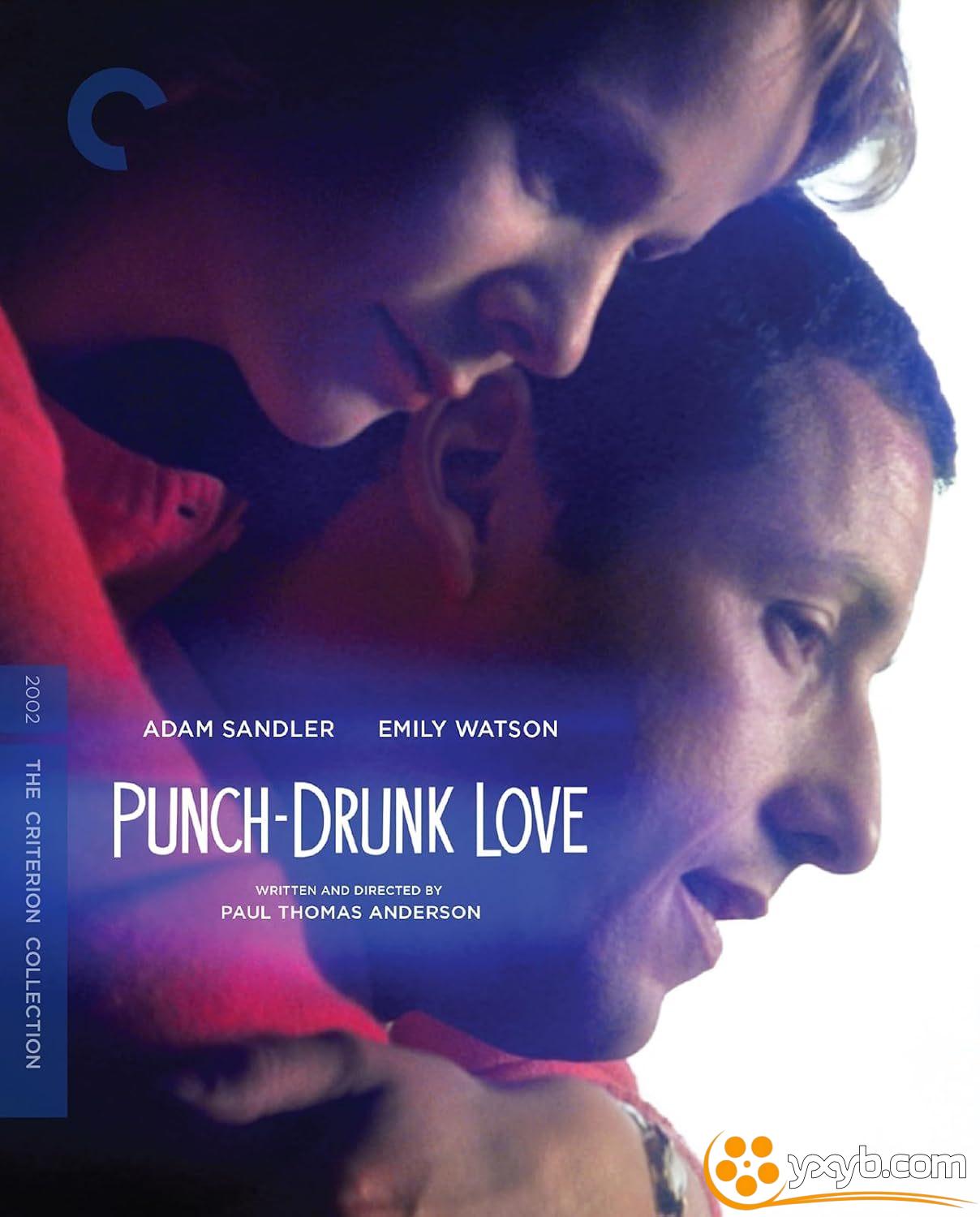 私恋失调 Punch-Drunk Love (2002) 拳击情缘 / 爱昏头 / 恋爱鸡尾酒 / 狂野之爱 / 百味情感 / 糊涂的爱