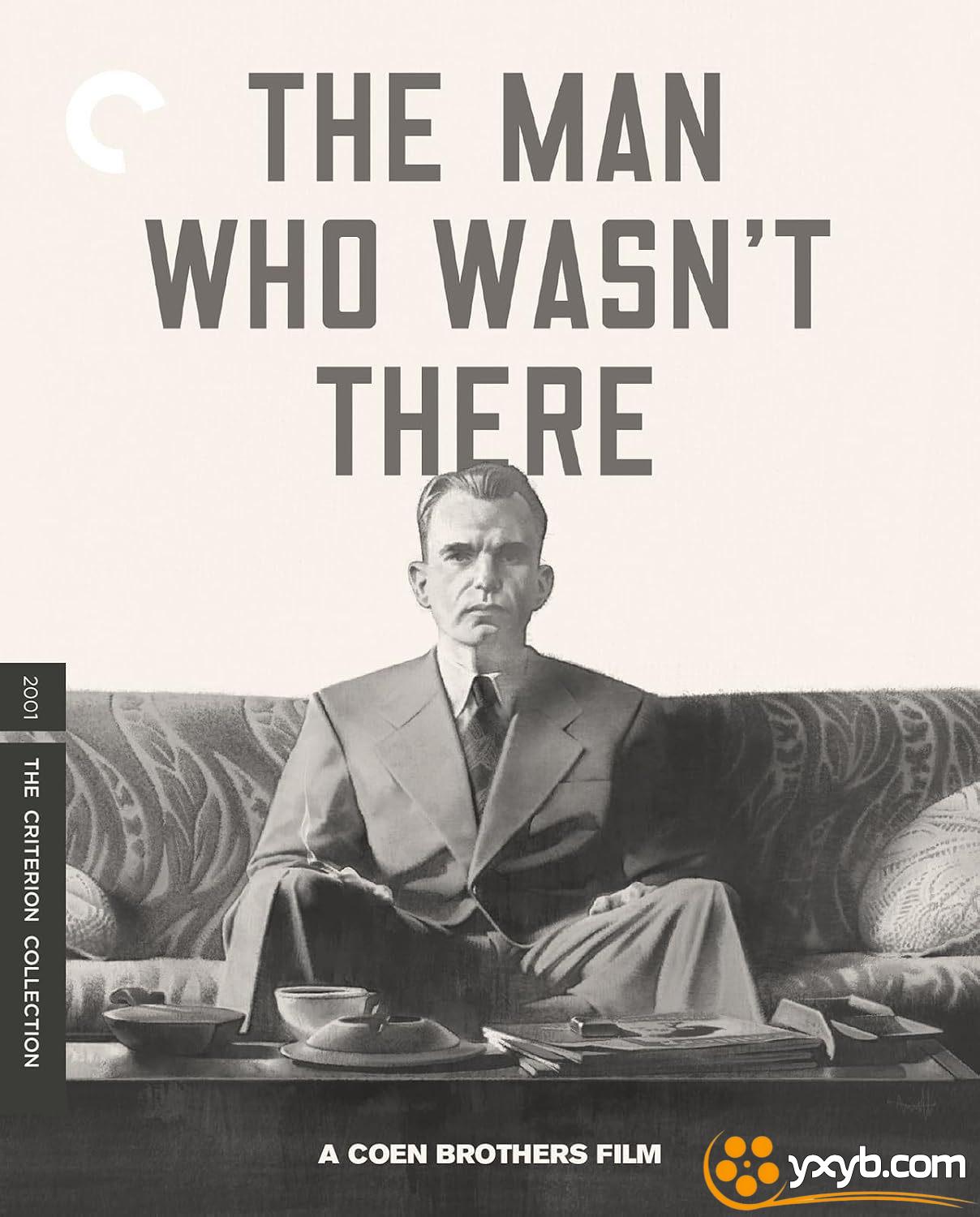 缺席的人 The Man Who Wasn’t There (2001) 绿帽离奇勒索(港) / 找错凶手杀错人 / 不在场的男人
